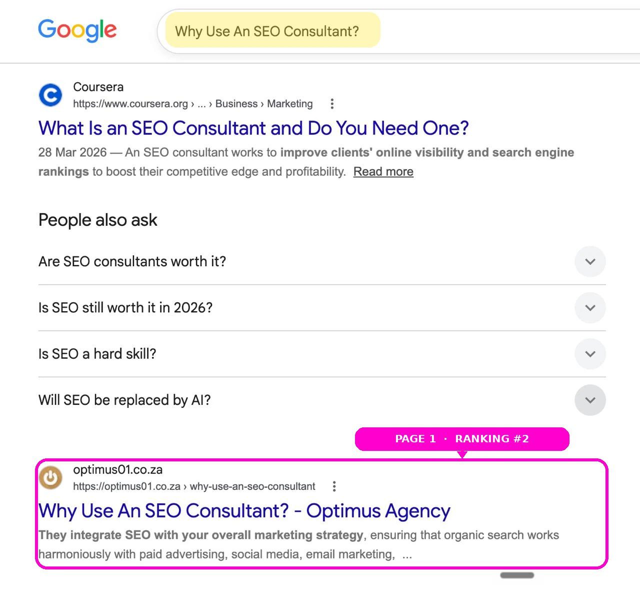 Local SEO Services proof: Optimus Agency ranking second for why use an SEO consultant, above Coursera
