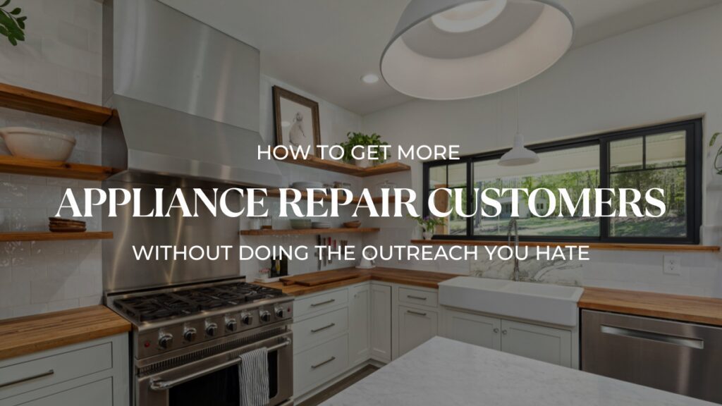 Appliance Repair Customers